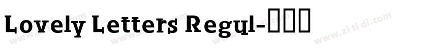 Lovely Letters Regul字体转换
